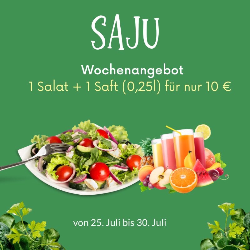 Salat plus Saft für 10 €